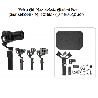Feiyu G6 max 3-Axis Gimbal Handheld g6max Stabilizer Camera